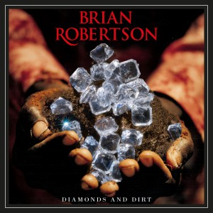 Diamonds and Dirt - Brian Robertson (Steamhammer)