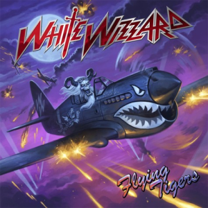 Flying Tigers - White Wizzard (Earache Records)