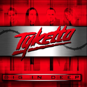 Dig In Deep - Tyketto (Frontiers Music S.R.L.)