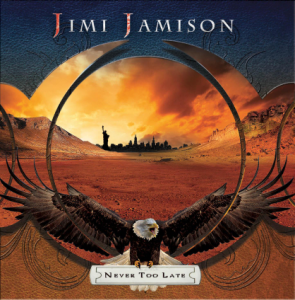 Never Too Late - Jimi Jamison (Frontiers Music S.R.L.)