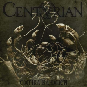 Contra Rationem - Centurian (Listenable records)