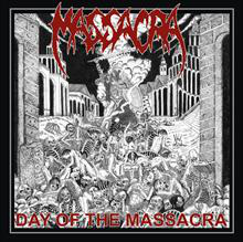 Day Of The Massacra (Century Media)