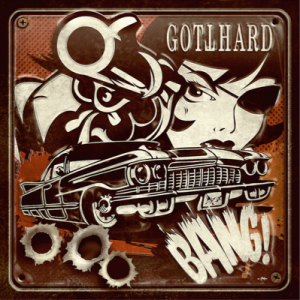 BANG! - Gotthard
