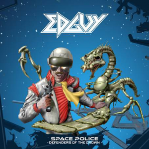 Space Police - Defenders Of The Crown - Edguy