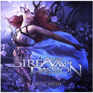A War Of Our Own - Stream Of Passion