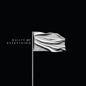 Guilty Of Everything - Nothing (Relapse Records)