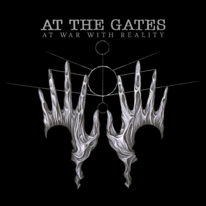 At War With Reality - At The Gates