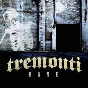 Gone - Tremonti
