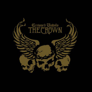 Crowned Unholy (Metal Blade Records)