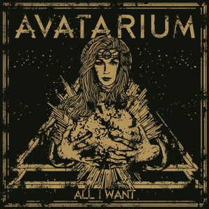 All I Want - Avatarium