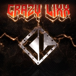 Crazy Lixx - Crazy Lixx
