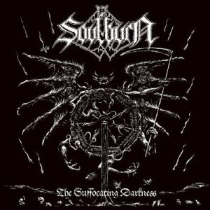 The Suffocating Darkness - Soulburn  (Century Media)