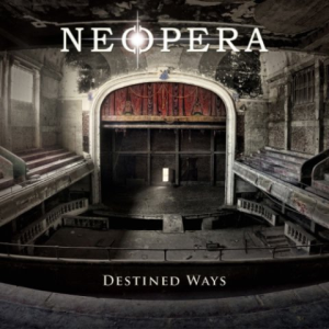 Destined Ways - Neopera (earMusic)