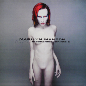 Mechanical Animals (Nothing / Interscope Records)