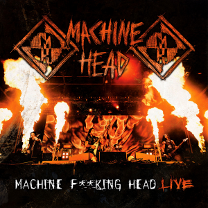 Album : Machine F**king Head Live!