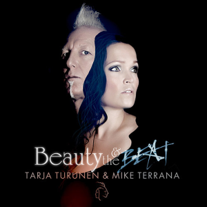 Beauty And The Beat - Tarja Turunen & Mike Terrana (earMUSIC)