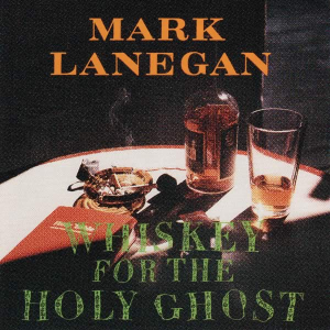 Whiskey For The Holy Ghost (Sub Pop)
