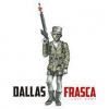 Discographie : Dallas Frasca