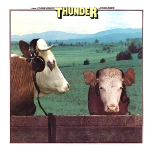 Headphones For Cows - Thunder [US] (Atco / Atlantic Records)