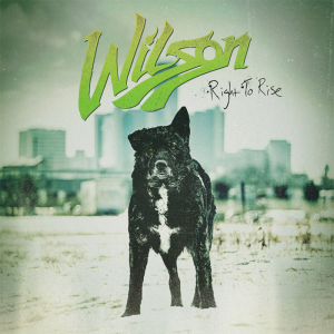 Right To Rise - Wilson
