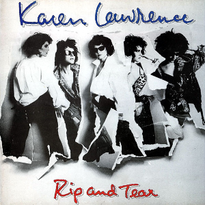 Rip and Tear - Karen Lawrence (Revolver Records)