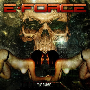 The Curse... - E-Force (Mausoleum Records)