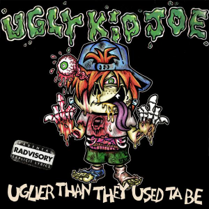 Uglier Than They Used Ta Be (UKJ Records / Metalville Records)