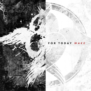 Wake - For Today