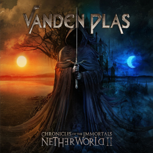 Chronicles Of The Immortals: Netherworld II - Vanden Plas