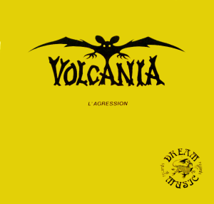 L'agression - Volcania (Production Dream Music)