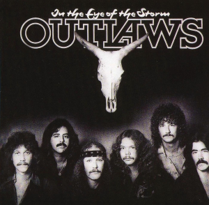 In The Eye Of The Storm - Outlaws (Arista Records)