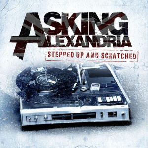 Stepped Up And Scratched (Sumerian Records)