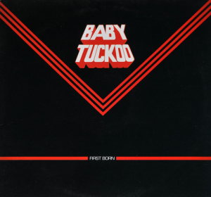 First Born - Baby Tuckoo (Ultra! Noise / Albion Records)