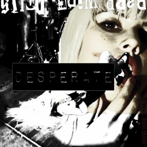 Desperate - Barb Wire Dolls