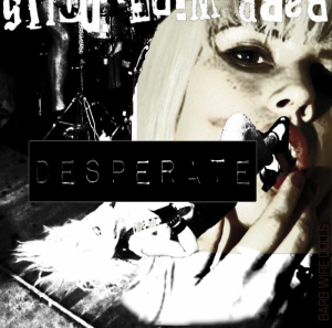 Desperate - Barb Wire Dolls (Motörhead Music / UDR Music)