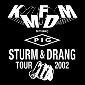 Sturm & Drang Tour 2002 (Wax Trax!)