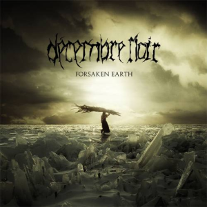 Forsaken Earth - Décembre Noir (F.D.A. Rekotz / Soulfood Music Distribution GmbH)