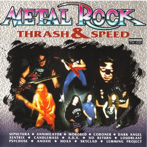 Album : Metal Rock - Thrash & Speed