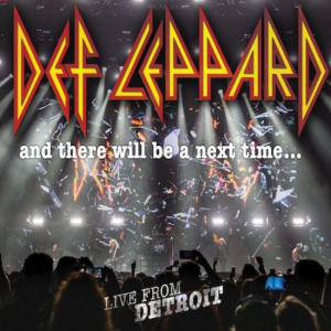 And There Will Be a Next Time… Live From Detroit (Frontiers Music S.R.L.)