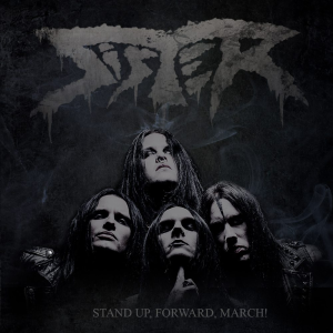 Stand Up, Forward, March! - Sister (Metal Blade Records)