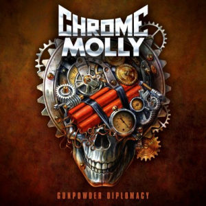 Gunpowder Diplomacy - Chrome Molly (earMUSIC)