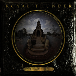 CVI - Royal Thunder (Relapse Records)