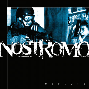 Eyesore [remastered] - Nostromo