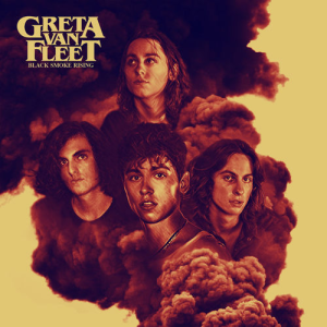 Black Smoke Rising - Greta Van Fleet