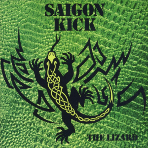 The Lizard - Saigon Kick (Atlantic Records)