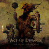 Discographie : Act Of Defiance