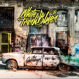 White Trash Blues (Off Yer Rocka Recordings)