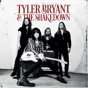 Tyler Bryant & The Shakedown (Snakefarm Records)