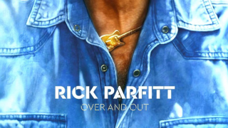 Rick Parfitt • "Over And Out"