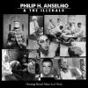 Discographie : Philip H. Anselmo & The Illegals